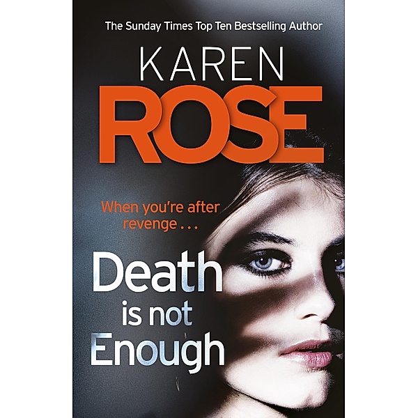 Death Is Not Enough (The Baltimore Series Book 6), Karen Rose