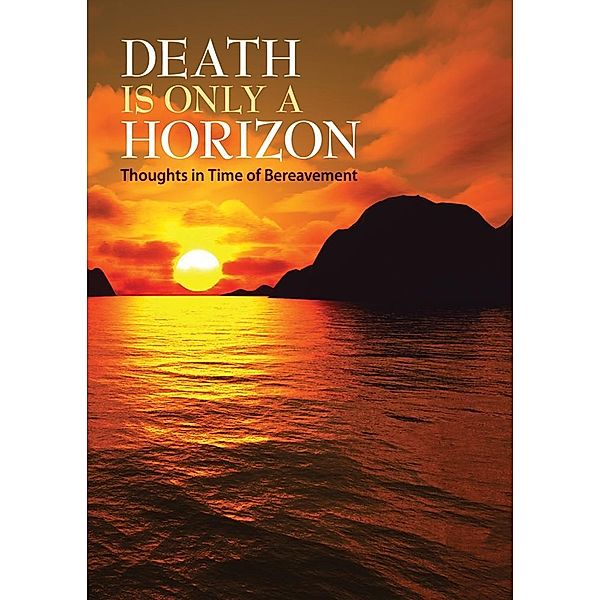 Death Is Only A Horizon / Liguori, Redemptorist Pastoral Publication