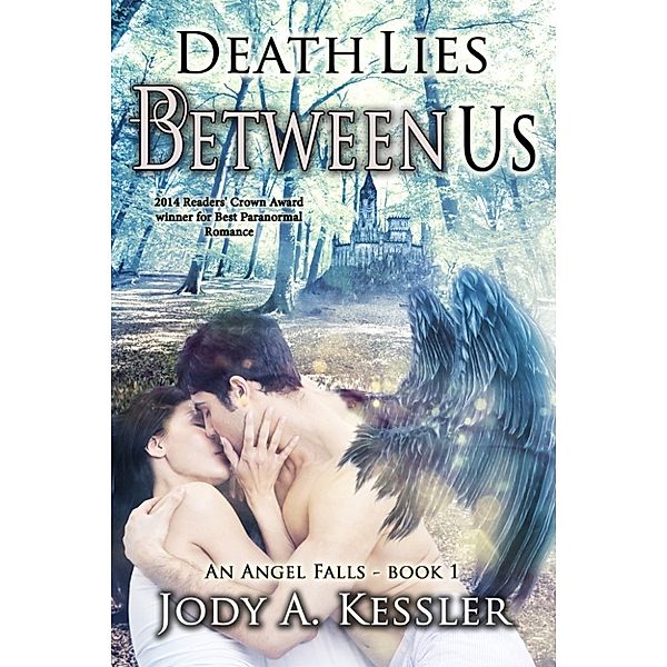 Death Lies Between Us (An Angel Falls book 1), Jody A Kessler