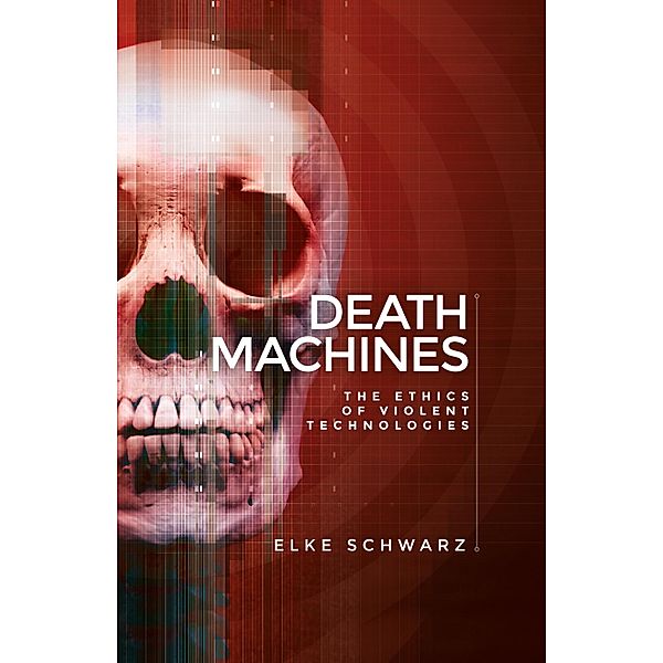 Death machines, Elke Schwarz