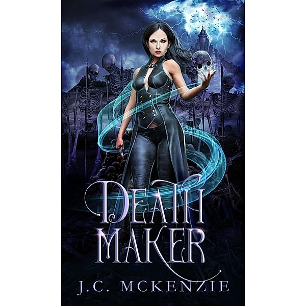 Death Maker (Lark Morgan, #1) / Lark Morgan, J. C. McKenzie