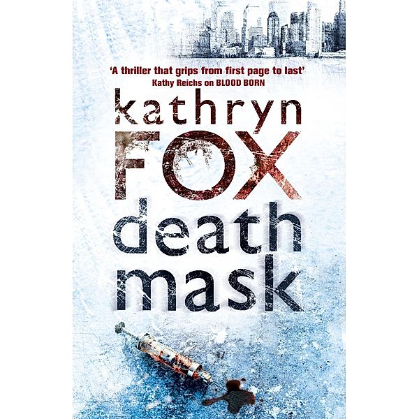 Death Mask, Kathryn Fox
