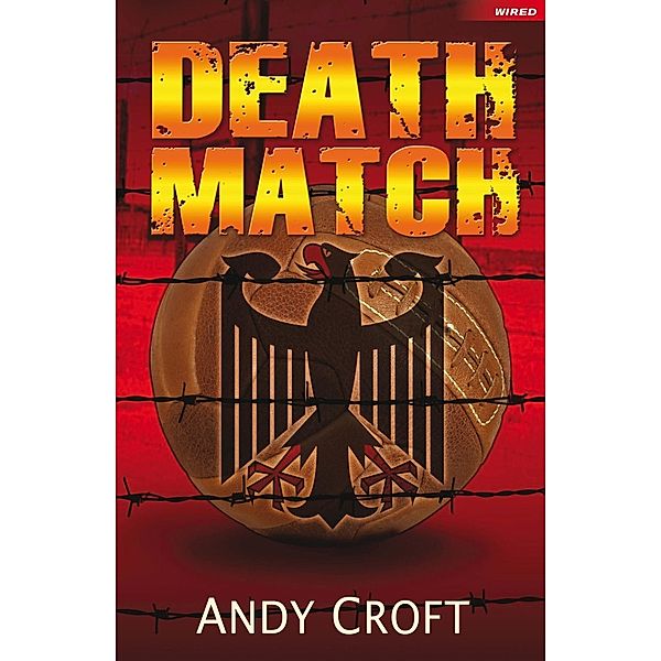 Death Match, Andy Croft