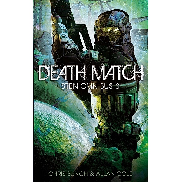 Death Match: Sten Omnibus 3 / Sten Omnibus Bd.3, Chris Bunch, Allan Cole