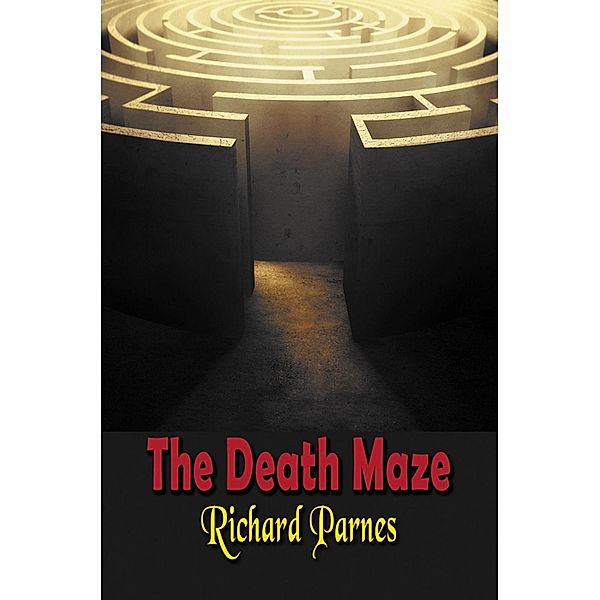 Death Maze, Richard Parnes