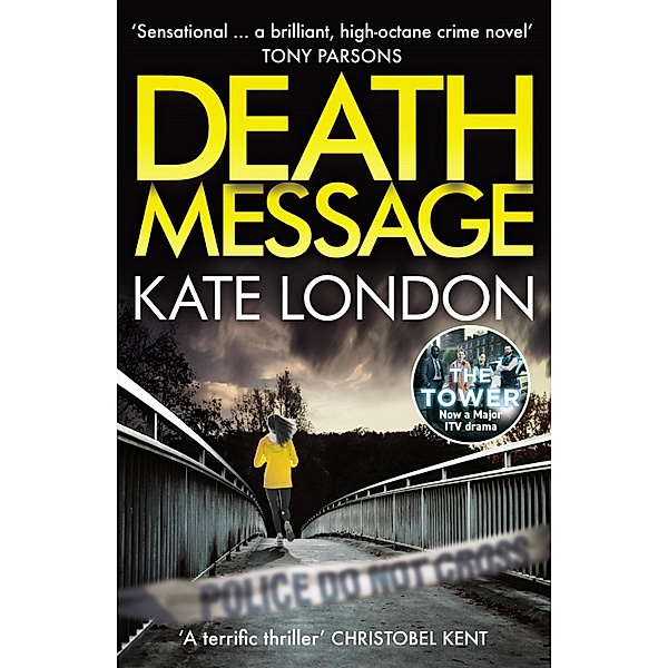 Death Message / The Tower Bd.2, Kate London