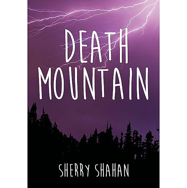 Death Mountain, Sherry Shahan