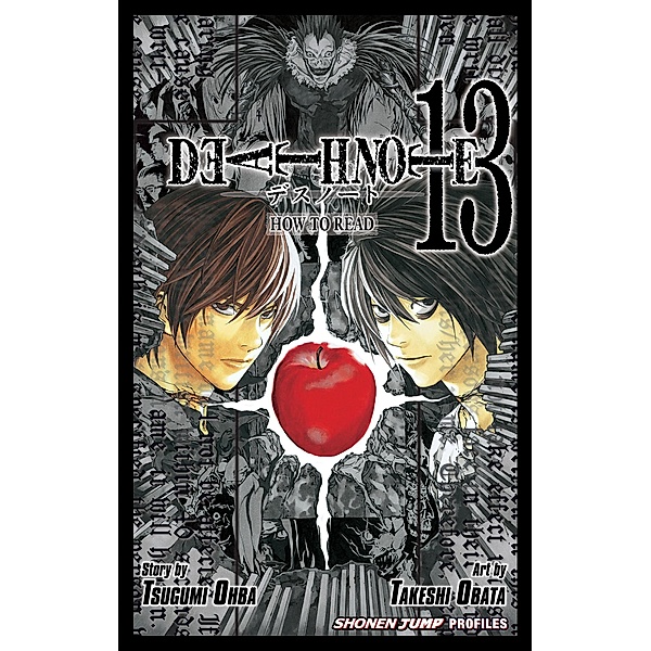 Death Note 13. How to Read, Tsugumi Ohba