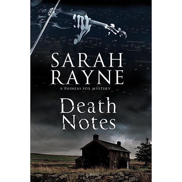 Death Notes / A Phineas Fox Mystery Bd.1, Sarah Rayne