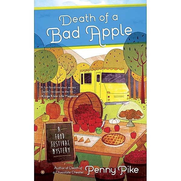 Death of A Bad Apple / A Food Festival Mystery Bd.3, Penny Pike