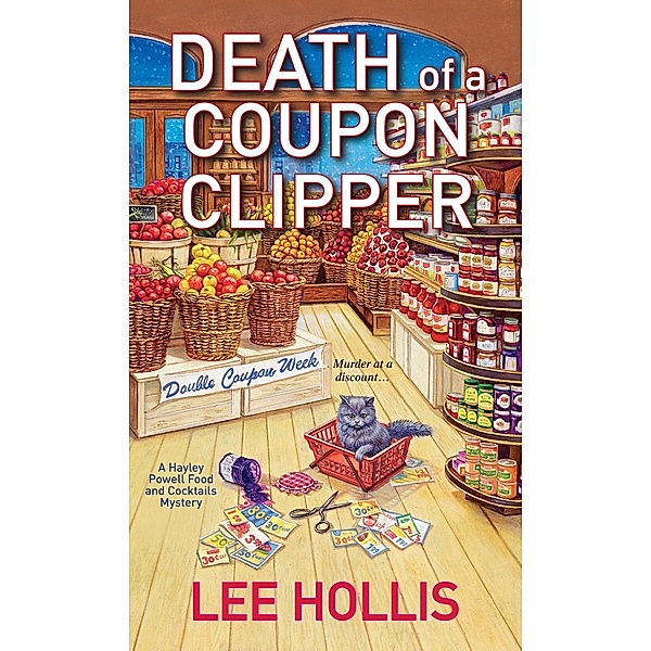 Death of a Coupon Clipper / Hayley Powell Mystery Bd.3, Lee Hollis