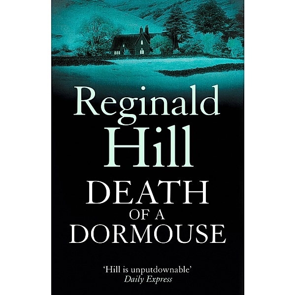 Death of a Dormouse, Reginald Hill