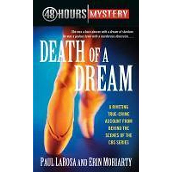 Death of a Dream, Paul LaRosa, Erin Moriarty