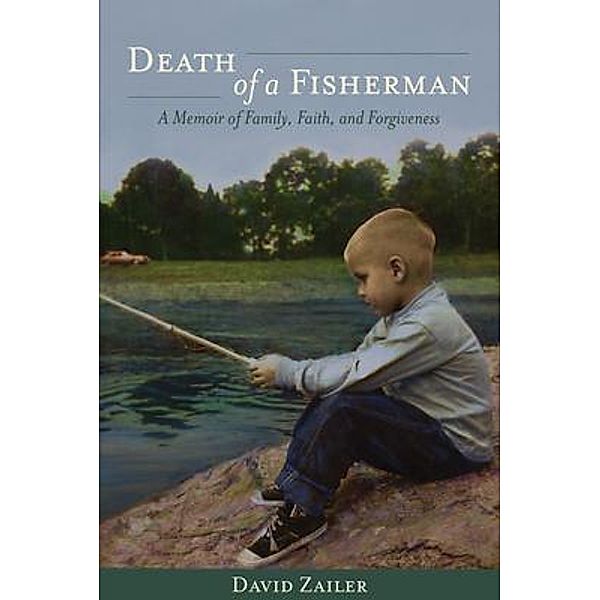 Death of a Fisherman, David Zailer