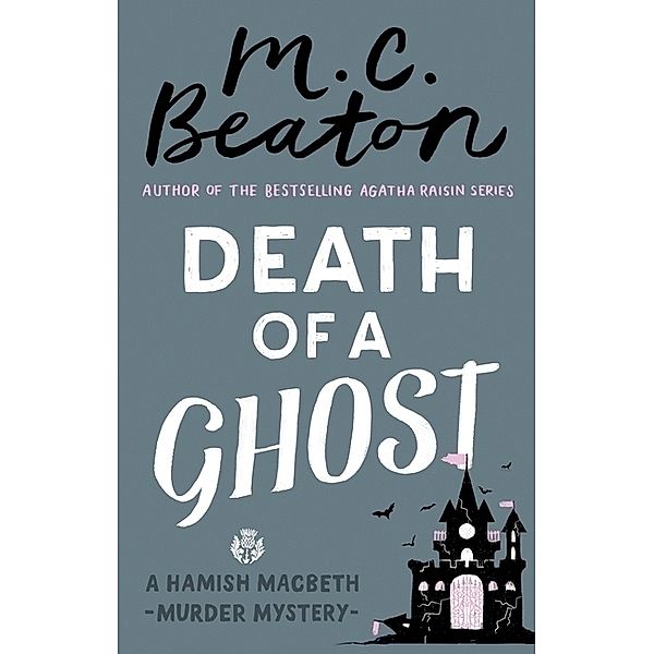 Death of a Ghost, M. C. Beaton