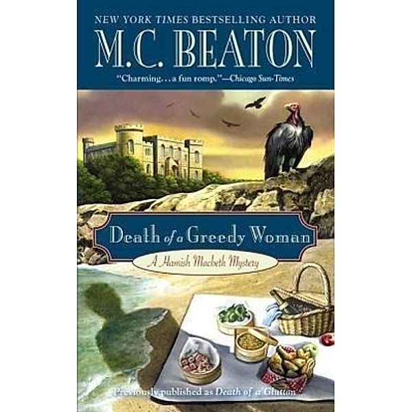 Death of a Greedy Woman, M. C. Beaton