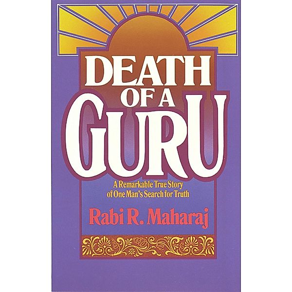 Death of a Guru, Rabi Maharaj