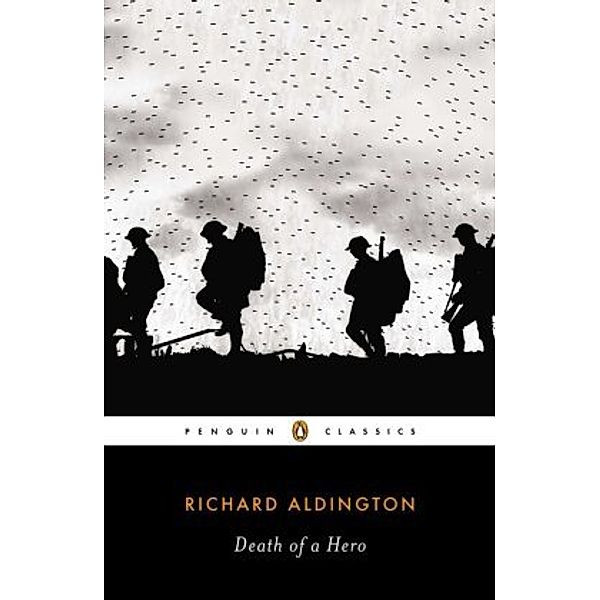 Death of a Hero, Richard Aldington