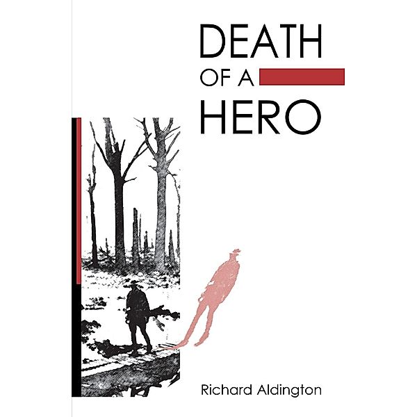 Death of a Hero, Richard Aldington