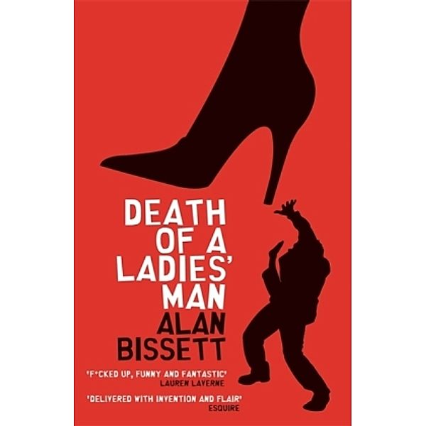 Death of a Ladies' Man, Alan Bissett