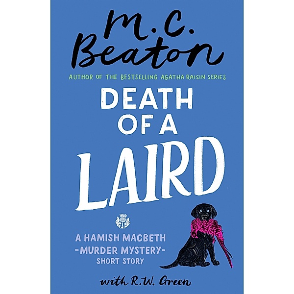 Death of a Laird / A Hamish Macbeth Mystery, M. C. Beaton
