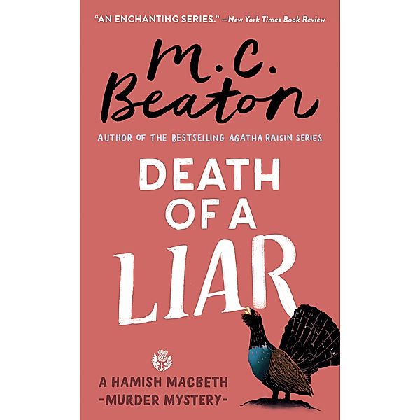 Death of a Liar / A Hamish Macbeth Mystery Bd.30, M. C. Beaton