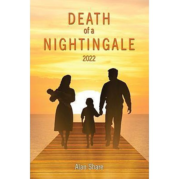 Death of a Nightingale 2022 / The Regency Publishers, Alan Share