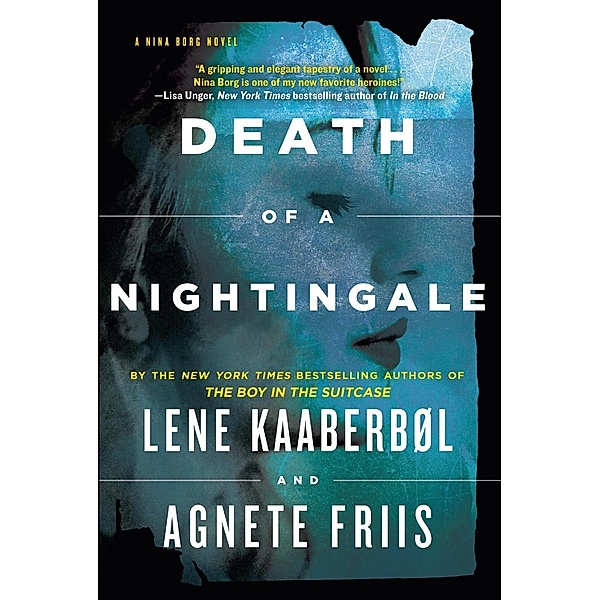 Death of a Nightingale / A Nina Borg Novel Bd.3, Lene Kaaberbol, Agnete Friis