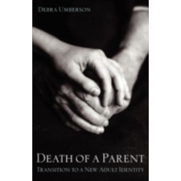 Death of a Parent, Debra Umberson