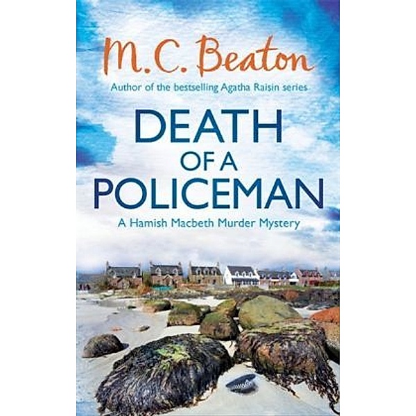 Death of a Policeman, M. C. Beaton