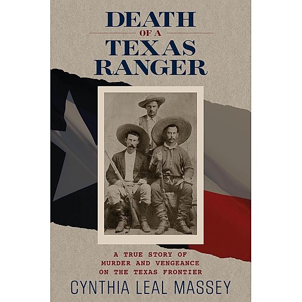 Death of a Texas Ranger, Cynthia Leal Massey