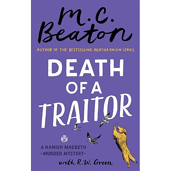 Death of a Traitor / Hamish Macbeth Bd.35, M. C. Beaton