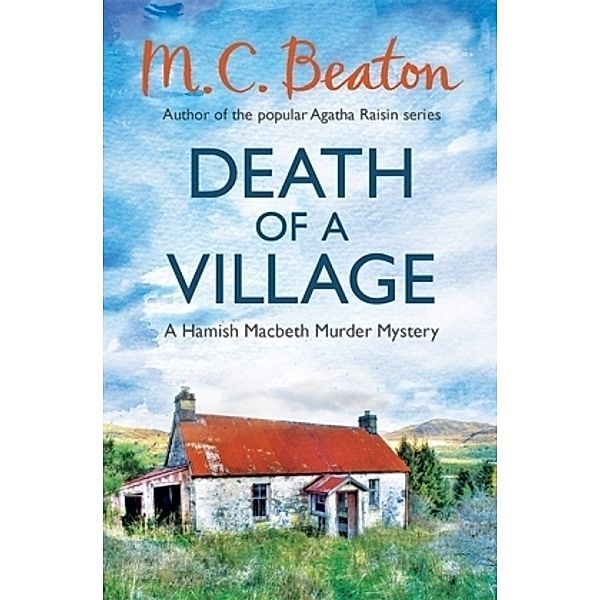 Death of a Village, M. C. Beaton