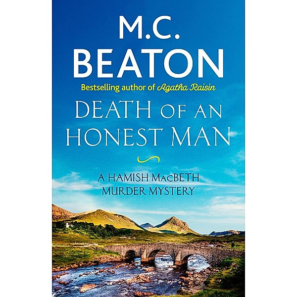 Death of an Honest Man / Hamish Macbeth Bd.33, M. C. Beaton