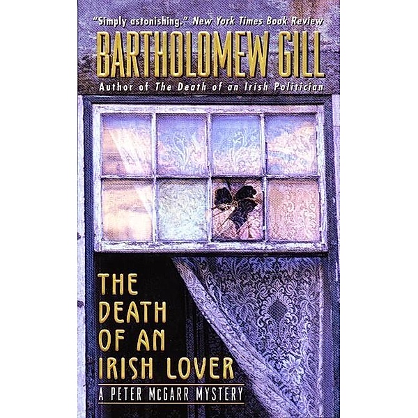 Death of an Irish Lover / A Peter McGarr Mystery Bd.14, Bartholomew Gill