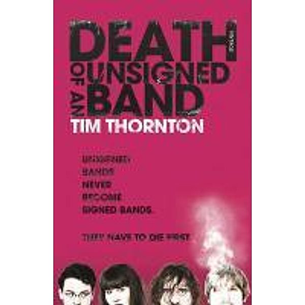 Death of an Unsigned Band, Tim Thornton