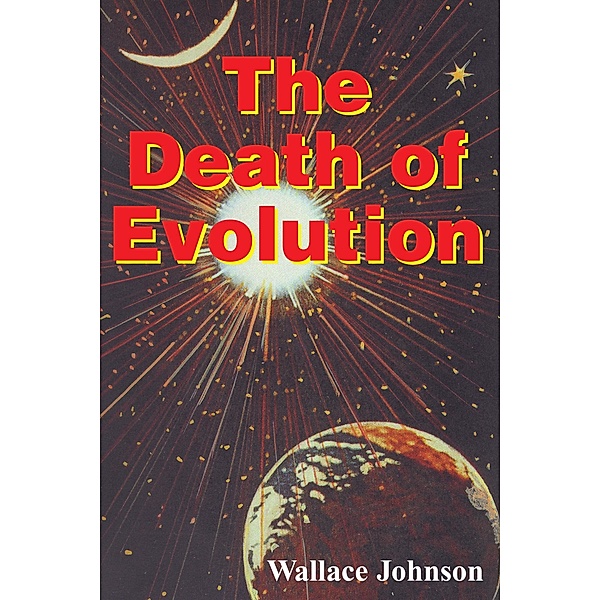 Death of Evolution, Wallace Johnson