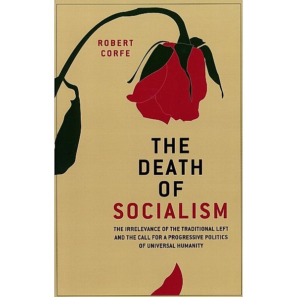 Death of Socialism, Robert Corfe