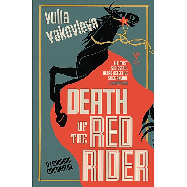 Death of the Red Rider / A Leningrad Confidential Bd.2, Yulia Yakovleva
