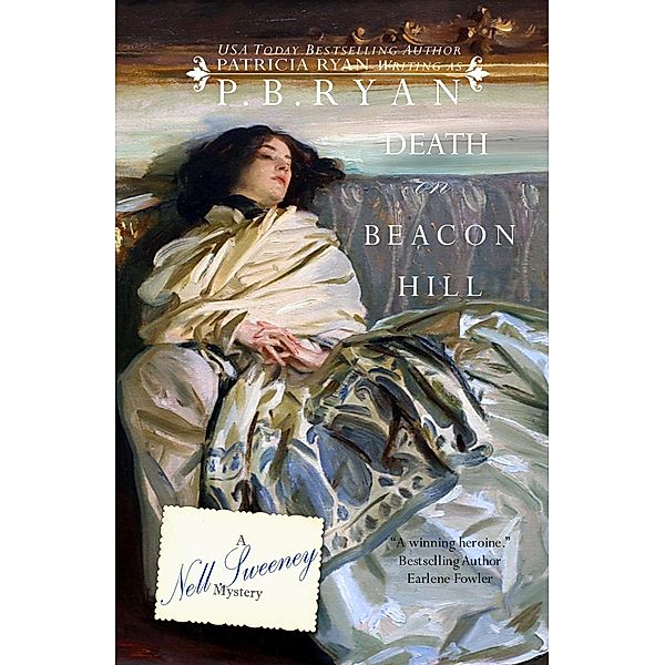 Death on Beacon Hill (Nell Sweeney Mystery Series, #3) / Nell Sweeney Mystery Series, P. B. Ryan