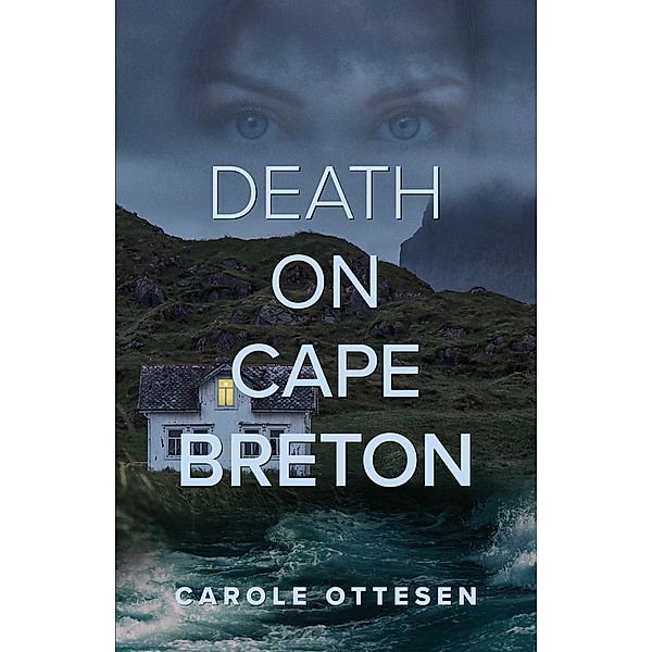 Death On Cape Breton, Carole Ottesen