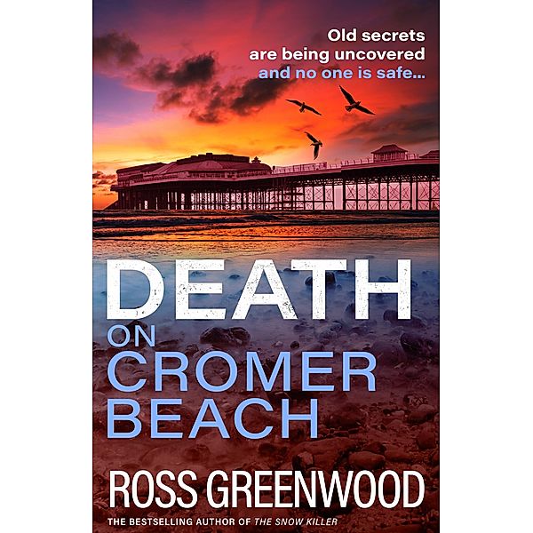 Death on Cromer Beach / The Norfolk Murders Bd.1, Ross Greenwood