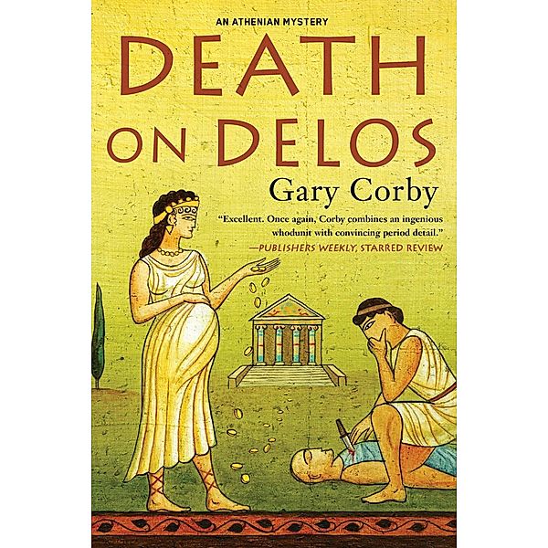 Death on Delos / An Athenian Mystery Bd.7, Gary Corby