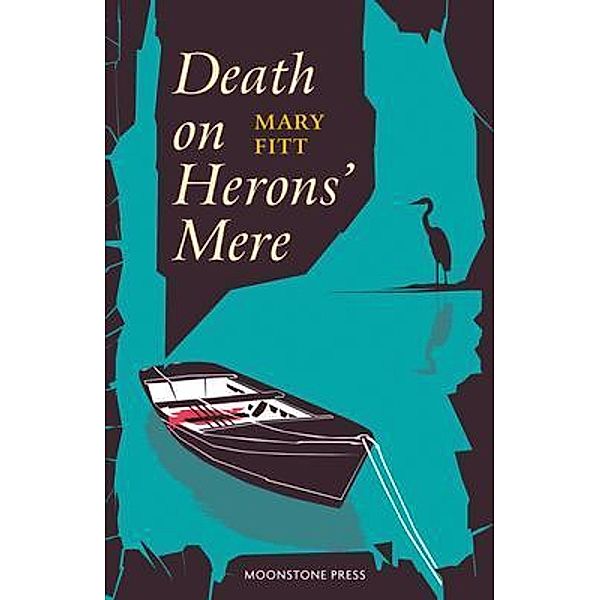 Death on Herons' Mere / Moonstone Press, Mary Fitt