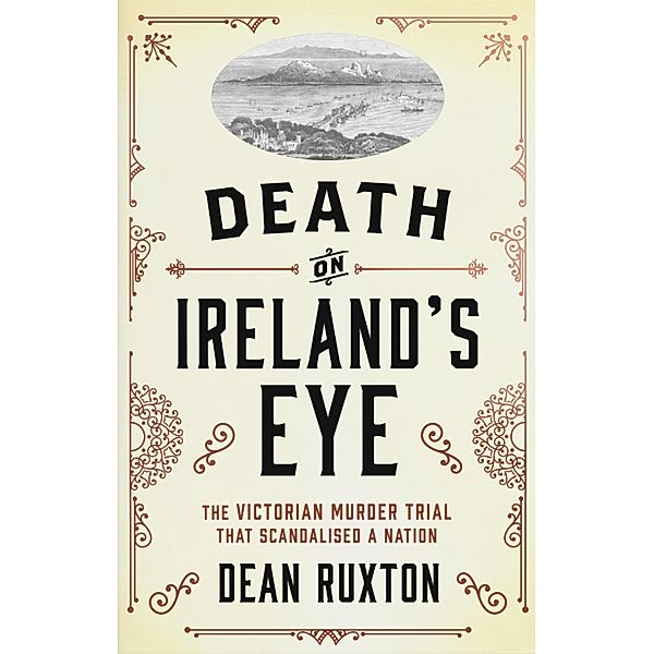 Death on Ireland's Eye, Dean Ruxton