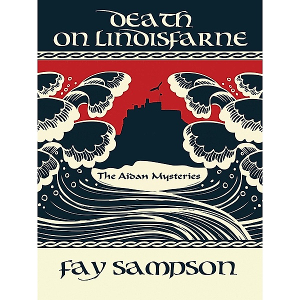 Death on Lindisfarne / The Aidan Mysteries, Fay Sampson