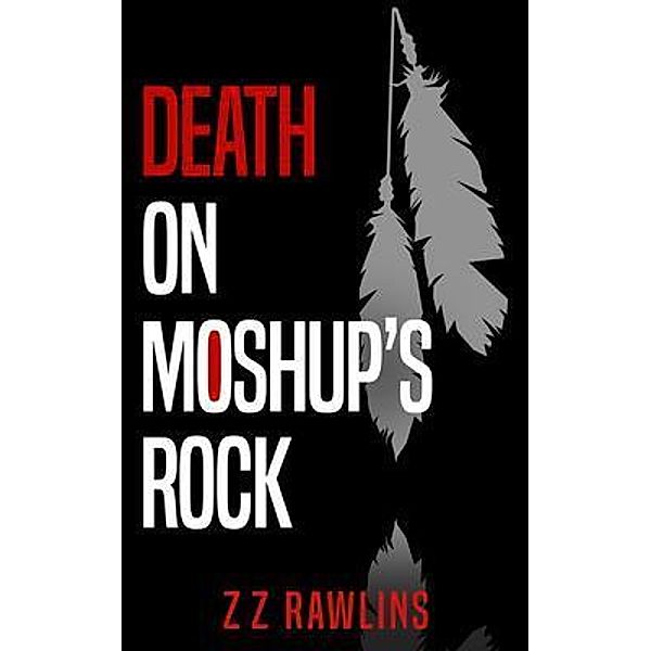 Death on Moshup's Rock, Z Z Rawlins