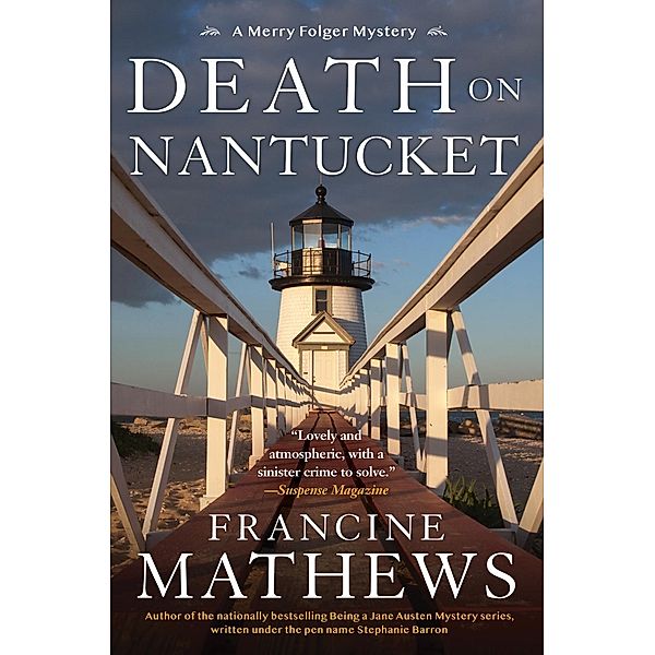 Death on Nantucket / A Merry Folger Nantucket Mystery Bd.5, Francine Mathews