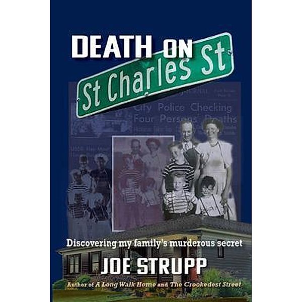 Death on St. Charles Street, Joe Strupp