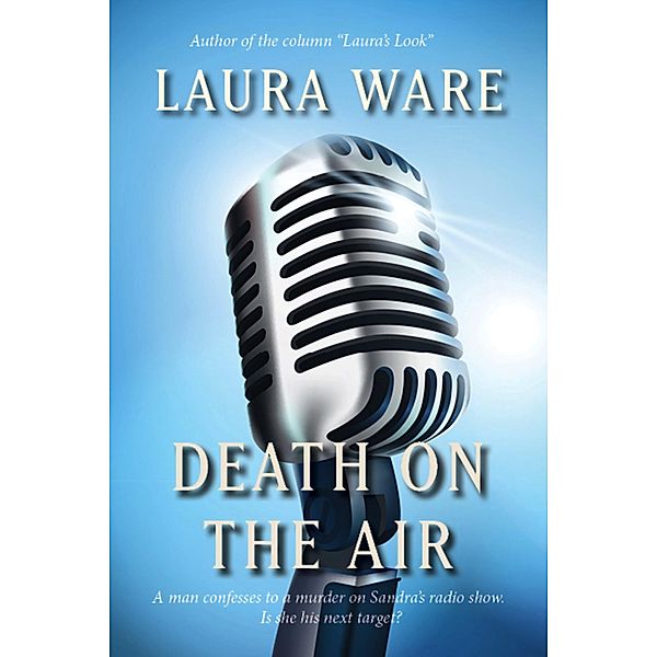 Death on the Air, Laura Ware